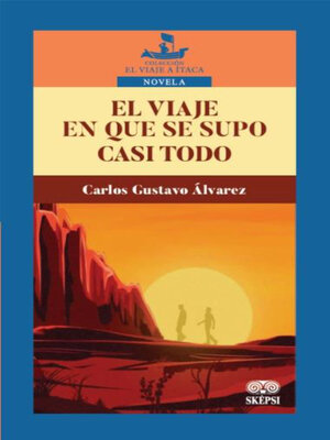 cover image of El viaje en que se supo casi todo